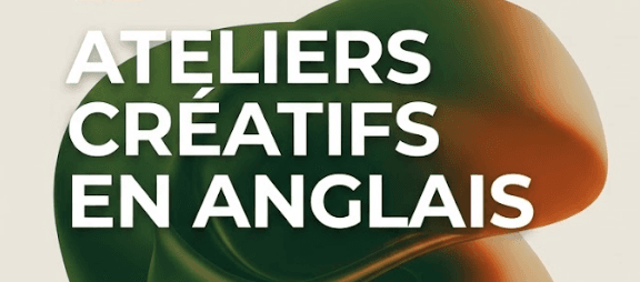 Ateliers Créatifs en Anglais pour Enfants